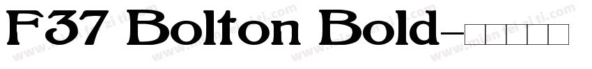 F37 Bolton Bold字体转换